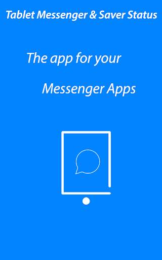 Run android online APK Tablet Messenger for WhatsApp & Saver Status from MyAndroid or emulate Tablet Messenger for WhatsApp & Saver Status using MyAndroid