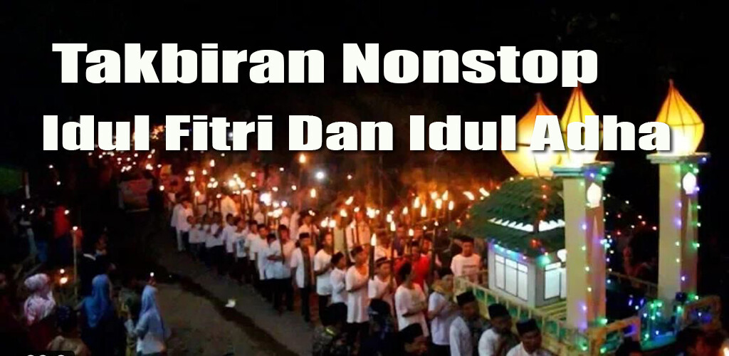 Run android online APK Takbiran Idul Fitri Idul Adha from MyAndroid or emulate Takbiran Idul Fitri Idul Adha using MyAndroid