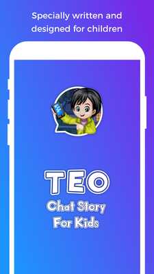Emulate Android APK Teo. Chat Story for Kids