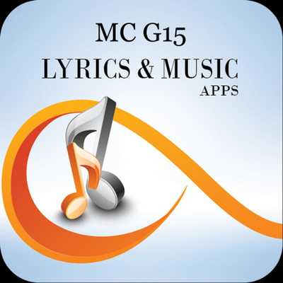 Emulate Android APK The Best Music  Lyrics MC G15