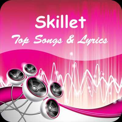 Emulate Android APK The Best Music  Lyrics Skillet