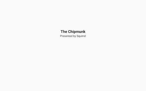 Run android online APK The Chipmunk from MyAndroid or emulate The Chipmunk using MyAndroid Run android online APK The Chipmunk from MyAndroid or emulate The Chipmunk using MyAndroid