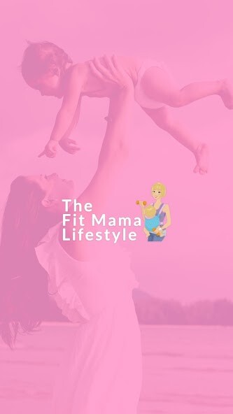 Run android online APK The Fit Mama Lifestyle from MyAndroid or emulate The Fit Mama Lifestyle using MyAndroid