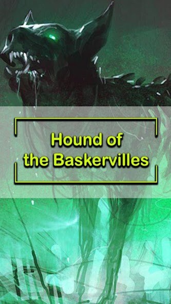 Run android online APK The Hound of the Baskerville By Arthur Conan Doyle from MyAndroid or emulate The Hound of the Baskerville By Arthur Conan Doyle using MyAndroid Run android online APK The Hound of the Baskerville By Arthur Conan Doyle from MyAndroid or emulate The Hound of the Baskerville By Arthur Conan Doyle using MyAndroid