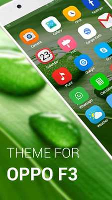 Emulate Android APK Theme for Oppo F3 Theme and Launcher Oppo F3 Plus Emulate Android APK Theme for Oppo F3 Theme and Launcher Oppo F3 Plus