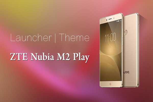 Emulate Android APK Theme for ZTE Nubia M2 Play Emulate Android APK Theme for ZTE Nubia M2 Play