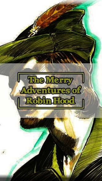 Run android online APK The Merry Adventures of Robin Hood By Howard Pyle from MyAndroid or emulate The Merry Adventures of Robin Hood By Howard Pyle using MyAndroid