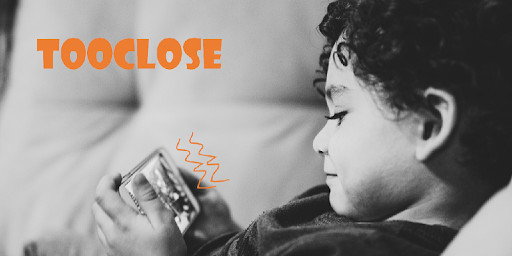 Run android online APK TooClose - smartphone posture app for kids from MyAndroid or emulate TooClose - smartphone posture app for kids using MyAndroid