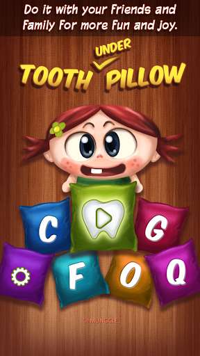 Run android online APK Tooth Under Pillow from MyAndroid or emulate Tooth Under Pillow using MyAndroid