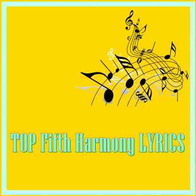 Emulate Android APK TOP Fifth Harmony LYRICS