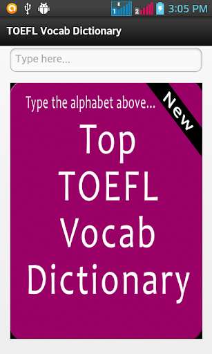 Run android online APK Top TOEFL Vocab Dictionary from MyAndroid or emulate Top TOEFL Vocab Dictionary using MyAndroid