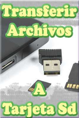 Emulate Android APK Transferir Archivos a Tarjeta Sd Guide Emulate Android APK Transferir Archivos a Tarjeta Sd Guide