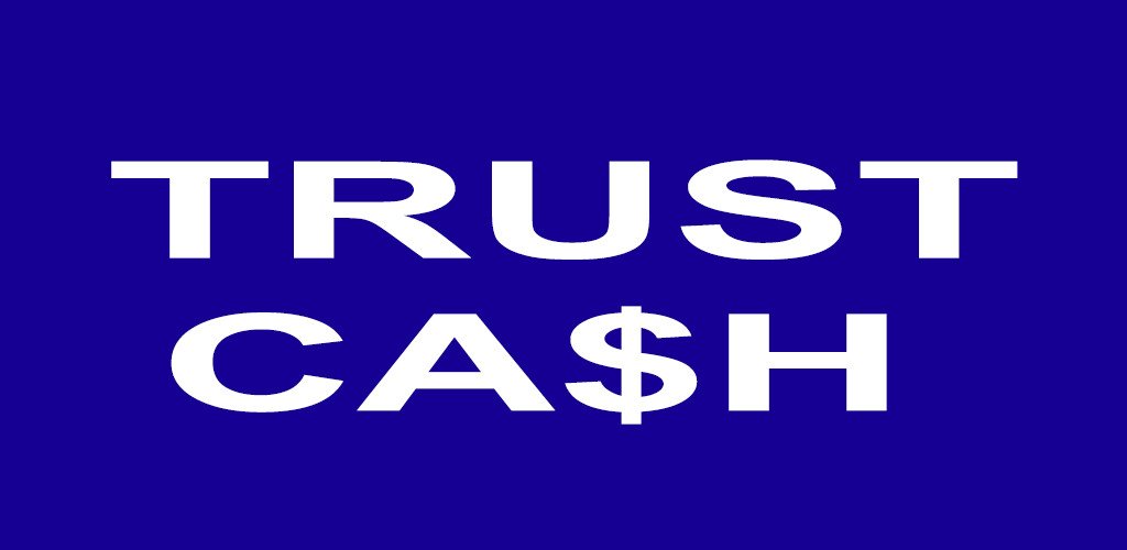 Run android online APK Trust Cash : Loans from MyAndroid or emulate Trust Cash : Loans using MyAndroid Run android online APK Trust Cash : Loans from MyAndroid or emulate Trust Cash : Loans using MyAndroid