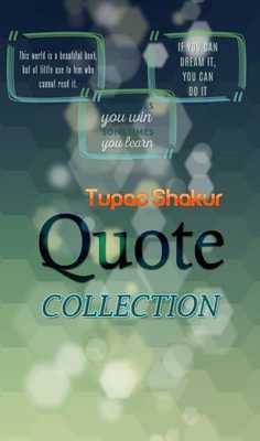 Emulate Android APK Tupac Shakur Quotes