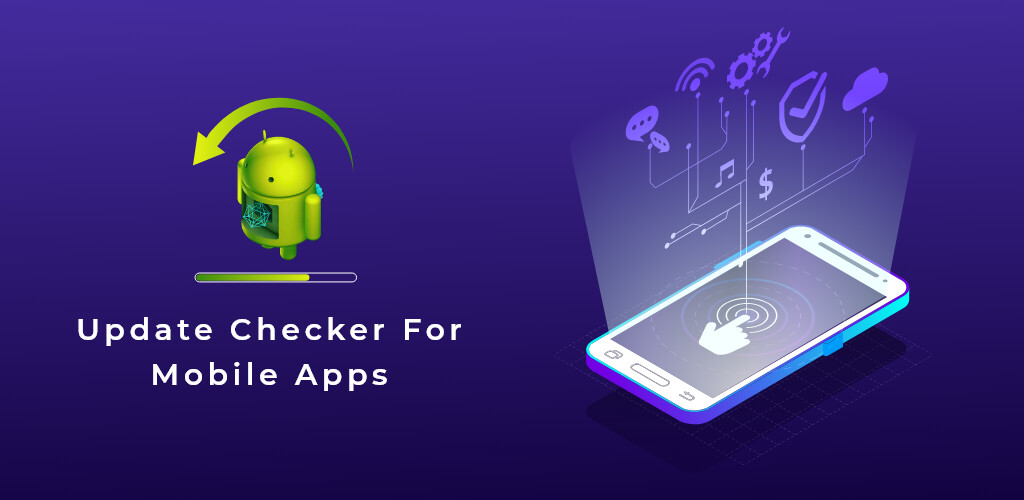 Run android online APK Update Checker For Mobile Apps from MyAndroid or emulate Update Checker For Mobile Apps using MyAndroid