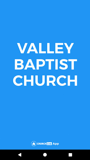 Run android online APK Valley Baptist Church VA from MyAndroid or emulate Valley Baptist Church VA using MyAndroid Run android online APK Valley Baptist Church VA from MyAndroid or emulate Valley Baptist Church VA using MyAndroid