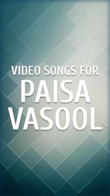 Emulate Android APK Video songs for Paisa Vasool