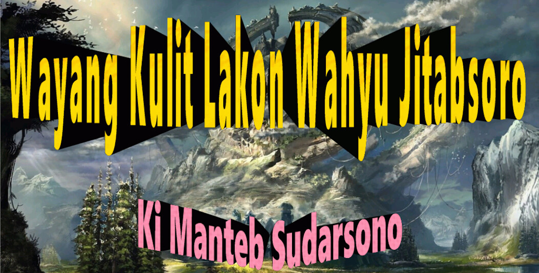 Run android online APK Wahyu Jitabsoro Wayang Kulit from MyAndroid or emulate Wahyu Jitabsoro Wayang Kulit using MyAndroid Run android online APK Wahyu Jitabsoro Wayang Kulit from MyAndroid or emulate Wahyu Jitabsoro Wayang Kulit using MyAndroid