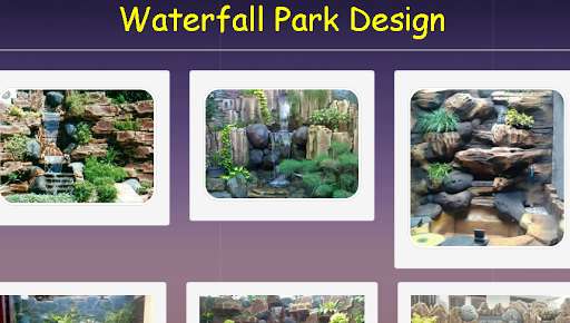 Run android online APK Waterfall Park Design from MyAndroid or emulate Waterfall Park Design using MyAndroid Run android online APK Waterfall Park Design from MyAndroid or emulate Waterfall Park Design using MyAndroid