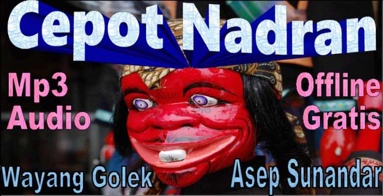Emulate Android APK Wayang Golek Asep Sunandar: Cepot Nadran Emulate Android APK Wayang Golek Asep Sunandar: Cepot Nadran