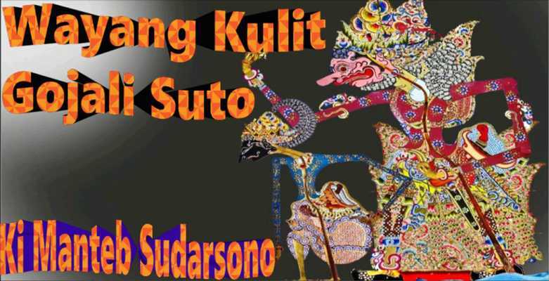 Emulate Android APK Wayang Kulit Ki Manteb: Gojali Suto Emulate Android APK Wayang Kulit Ki Manteb: Gojali Suto