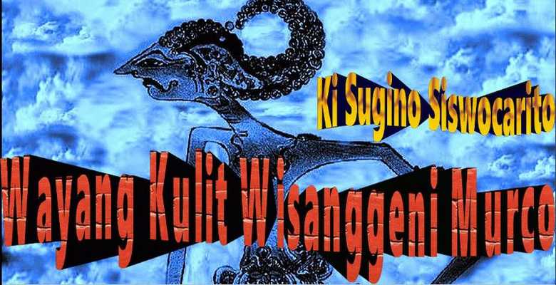Emulate Android APK Wayang Kulit Ki Sugino S: Wisanggeni Murco Emulate Android APK Wayang Kulit Ki Sugino S: Wisanggeni Murco