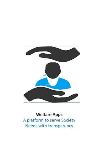 Run android online APK WELFARE Apps A platform to serve Society Needs from MyAndroid or emulate WELFARE Apps A platform to serve Society Needs using MyAndroid