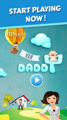 Emulate Android APK Whos your Daddy- Baby vs Daddy