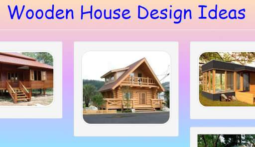 Emulate Android APK Wooden House Design Ideas Emulate Android APK Wooden House Design Ideas