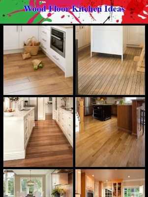 Emulate Android APK Wood Floor Kitchen Ideas Emulate Android APK Wood Floor Kitchen Ideas