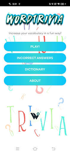 Run android online APK WordTrivia : Improve your Vocabulary in A Fun Way! from MyAndroid or emulate WordTrivia : Improve your Vocabulary in A Fun Way! using MyAndroid
