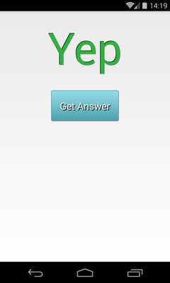 Emulate Android APK Yope - Yep/Nope 8-Ball Guesser Emulate Android APK Yope - Yep/Nope 8-Ball Guesser