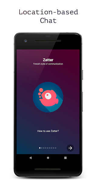 Run android online APK Zatter - Finnish style of communication from MyAndroid or emulate Zatter - Finnish style of communication using MyAndroid